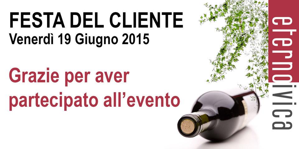 Festa del Cliente - Grazie per aver partecipato
